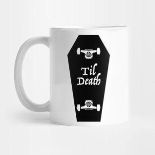 Til Death Mug